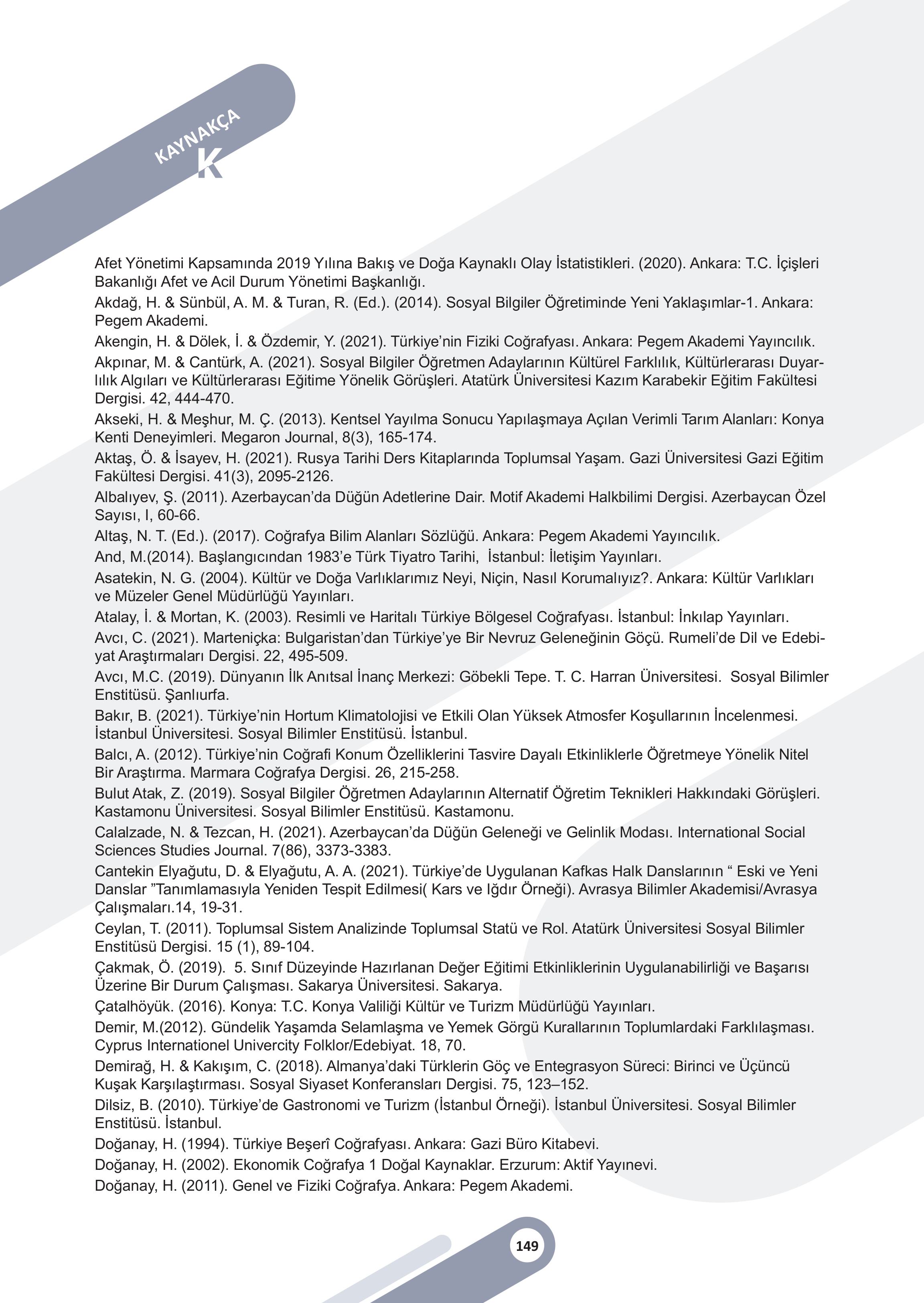 5. Sınıf Meb Yayınları Sosyal Bilgiler Ders Kitabı 1. Kitap Sayfa 149 Cevapları 5. Sınıf Meb Yayınları Sosyal Bilgiler Ders Kitabı 1. Kitap Sayfa 149 Cevapları