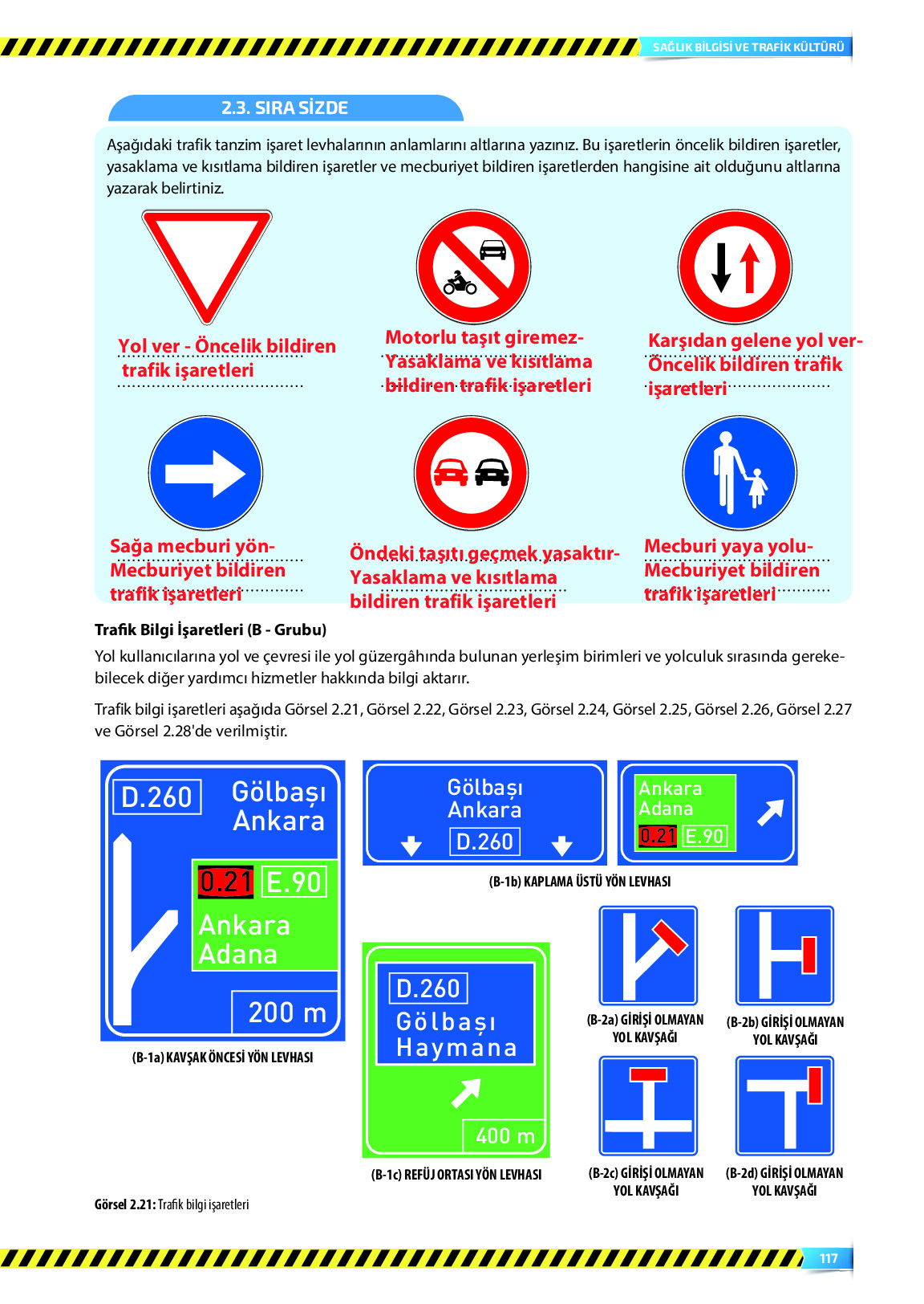 9. Sınıf Meb Yayınları Sağlık Bilgisi Ve Trafik Kültürü Ders Kitabı Sayfa 117 Cevapları 9. Sınıf Meb Yayınları Sağlık Bilgisi Ve Trafik Kültürü Ders Kitabı Sayfa 117 Cevapları