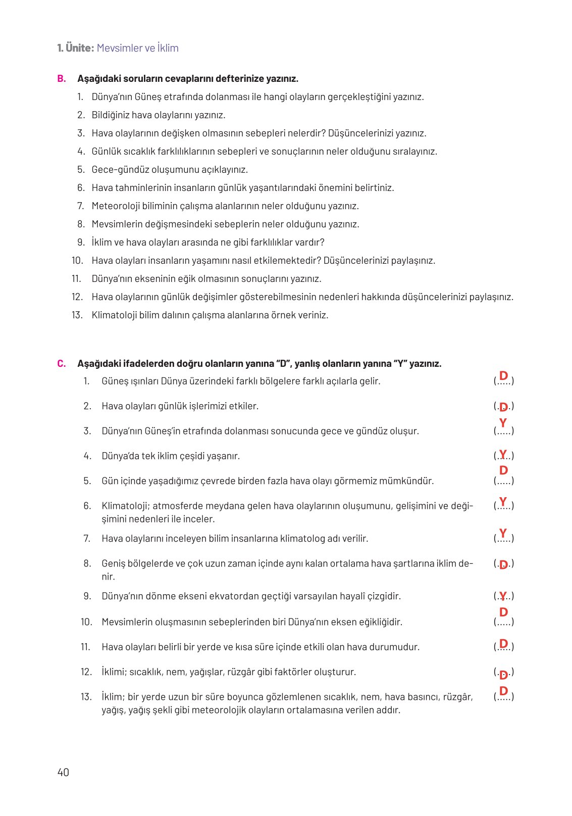 8. Sınıf Hecce Yayıncılık Fen Bilimleri Ders Kitabı Sayfa 40 Cevapları 8. Sınıf Hecce Yayıncılık Fen Bilimleri Ders Kitabı Sayfa 40 Cevapları