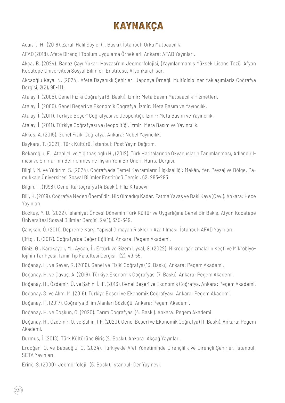 10. Sınıf Meb Yayınları Coğrafya Ders Kitabı Sayfa 230 Cevapları 10. Sınıf Meb Yayınları Coğrafya Ders Kitabı Sayfa 230 Cevapları