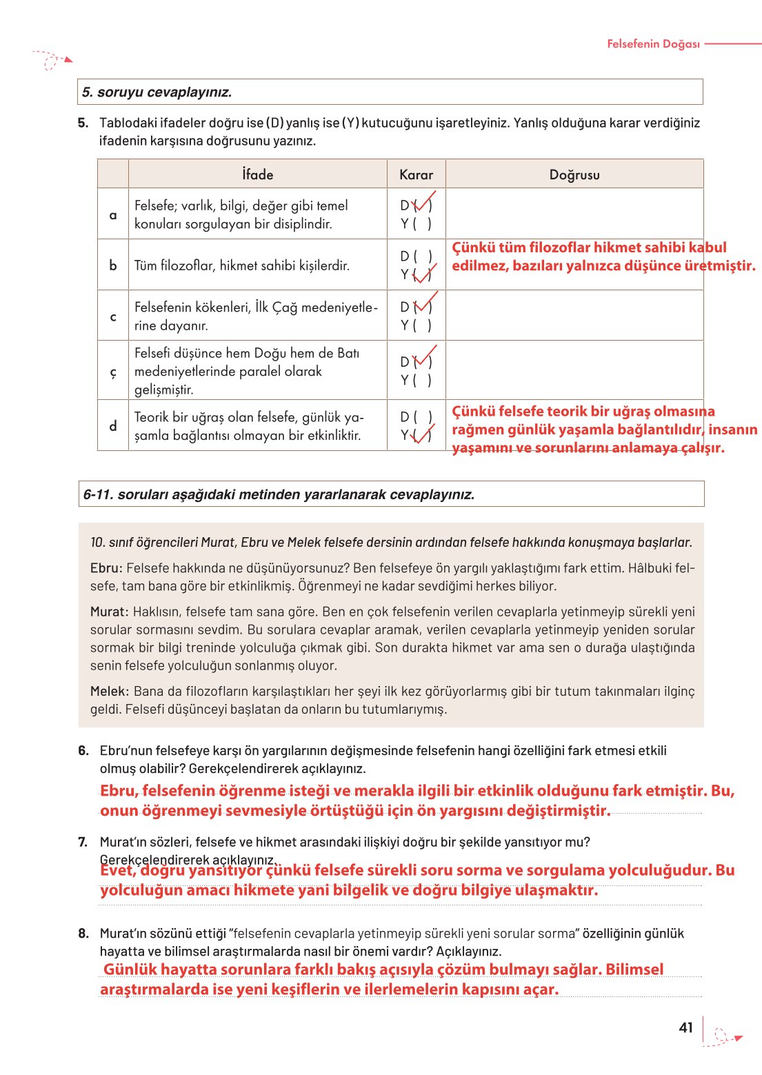 10. Sınıf Meb Yayınları Felsefe Ders Kitabı Sayfa 41 Cevapları 10. Sınıf Meb Yayınları Felsefe Ders Kitabı Sayfa 41 Cevapları
