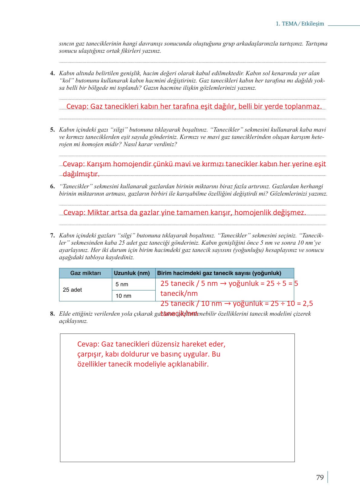 10. Sınıf Meb Yayınları Kimya Ders Kitabı Sayfa 79 Cevapları 10. Sınıf Meb Yayınları Kimya Ders Kitabı Sayfa 79 Cevapları
