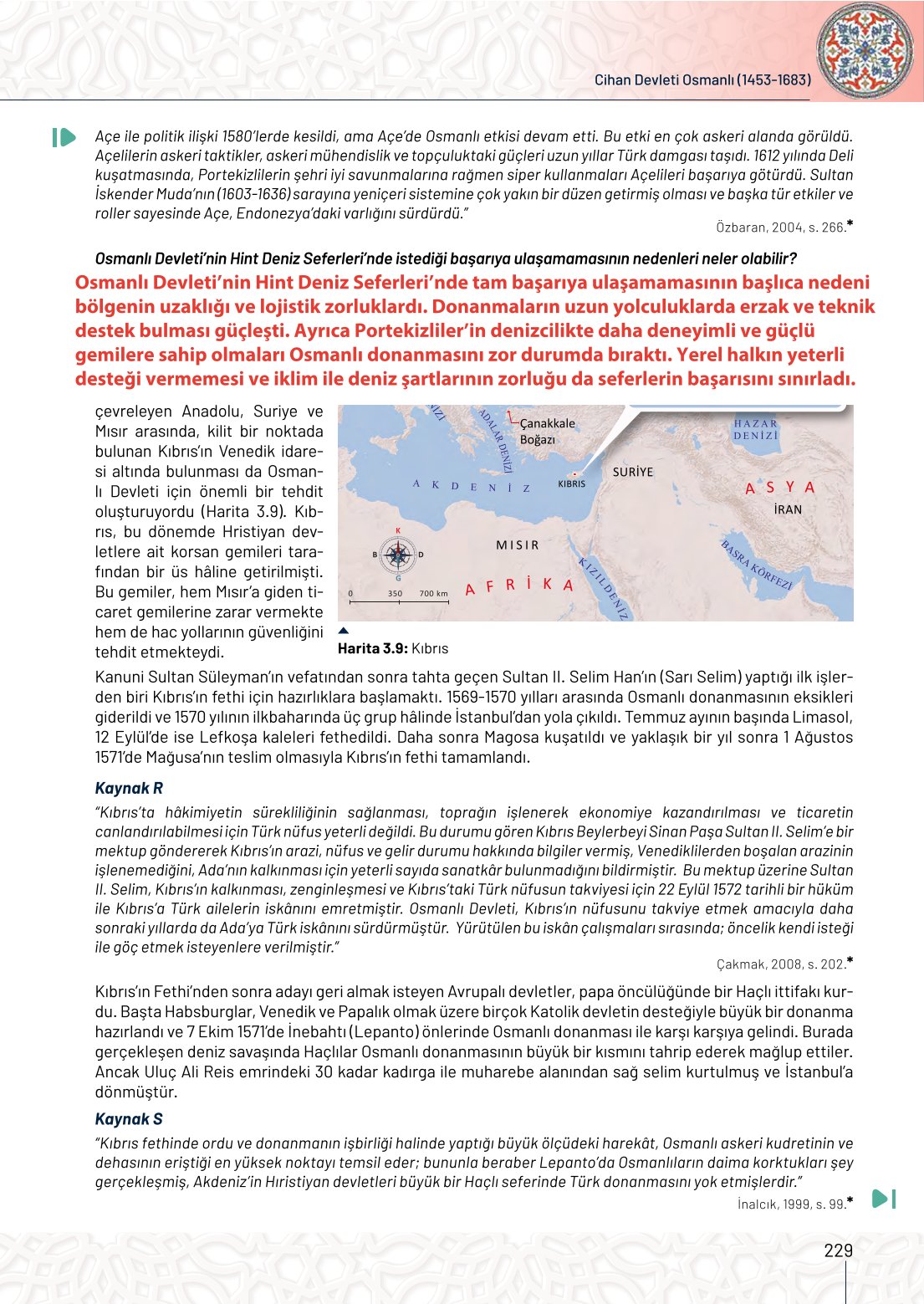 10. Sınıf Meb Yayınları Tarih Ders Kitabı Sayfa 229 Cevapları 10. Sınıf Meb Yayınları Tarih Ders Kitabı Sayfa 229 Cevapları