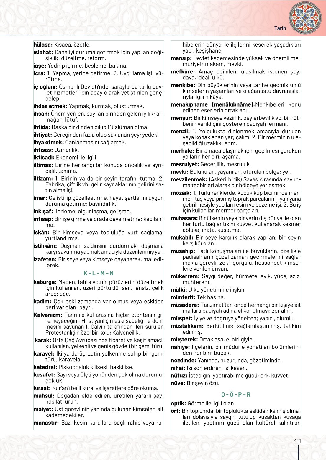 10. Sınıf Meb Yayınları Tarih Ders Kitabı Sayfa 311 Cevapları 10. Sınıf Meb Yayınları Tarih Ders Kitabı Sayfa 311 Cevapları
