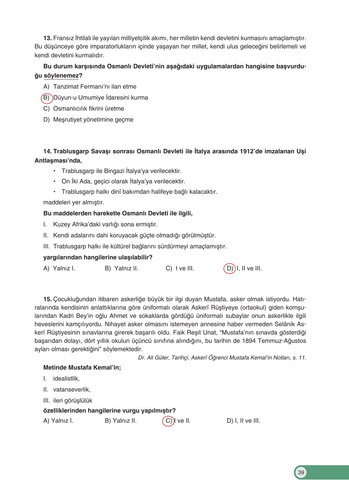 8. Sınıf Ders Destek Yayınları İnkılap Tarihi Ve Atatürkçülük Ders Kitabı Sayfa 39 Cevapları 8. Sınıf Ders Destek Yayınları İnkılap Tarihi Ve Atatürkçülük Ders Kitabı Sayfa 39 Cevapları