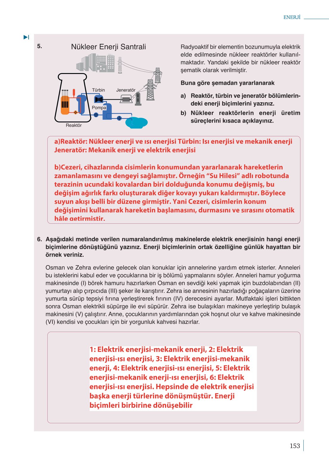 10. Sınıf Meb Yayınları Fizik Ders Kitabı Sayfa 153 Cevapları 10. Sınıf Meb Yayınları Fizik Ders Kitabı Sayfa 153 Cevapları
