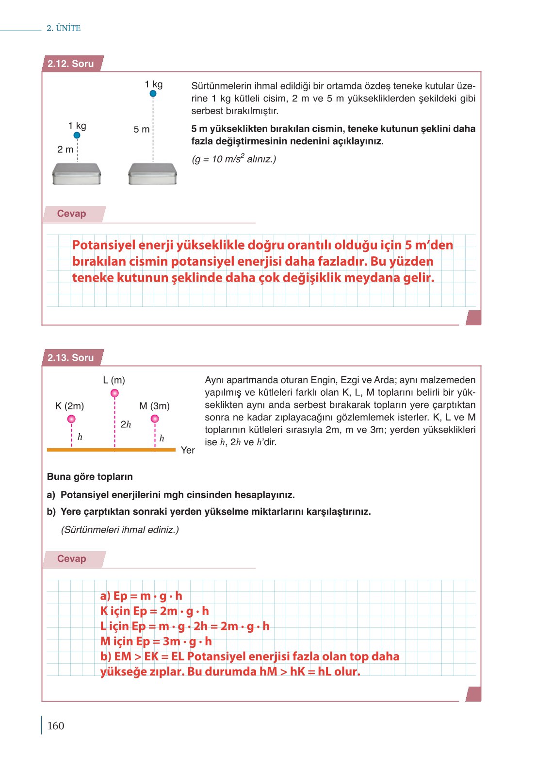 10. Sınıf Meb Yayınları Fizik Ders Kitabı Sayfa 160 Cevapları 10. Sınıf Meb Yayınları Fizik Ders Kitabı Sayfa 160 Cevapları