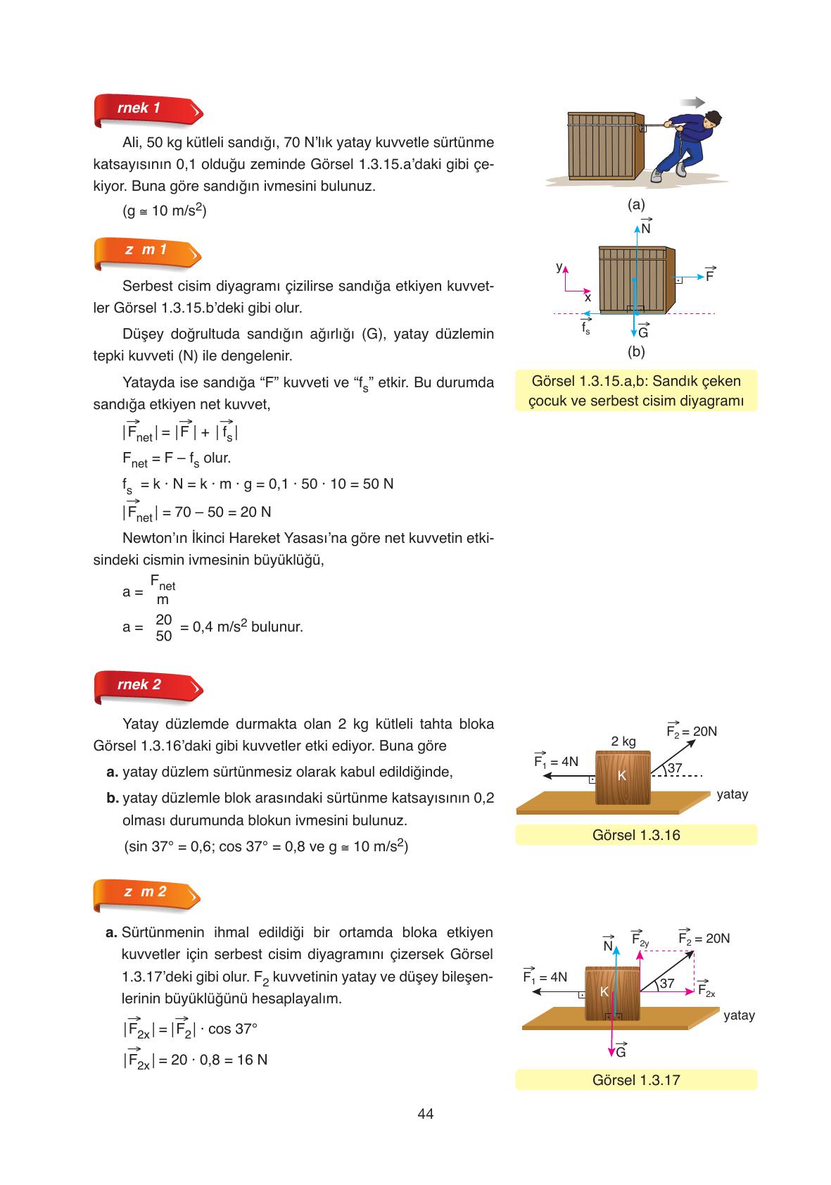 11. Sınıf Ata Yayıncılık Fizik Ders Kitabı Sayfa 44 Cevapları 11. Sınıf Ata Yayıncılık Fizik Ders Kitabı Sayfa 44 Cevapları