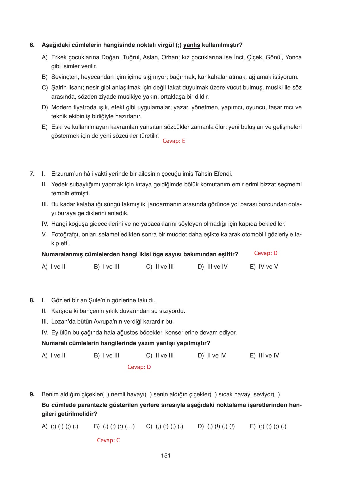 11. Sınıf Ata Yayıncılık Türk Dili Ve Edebiyatı Ders Kitabı Sayfa 151 Cevapları 11. Sınıf Ata Yayıncılık Türk Dili Ve Edebiyatı Ders Kitabı Sayfa 151 Cevapları