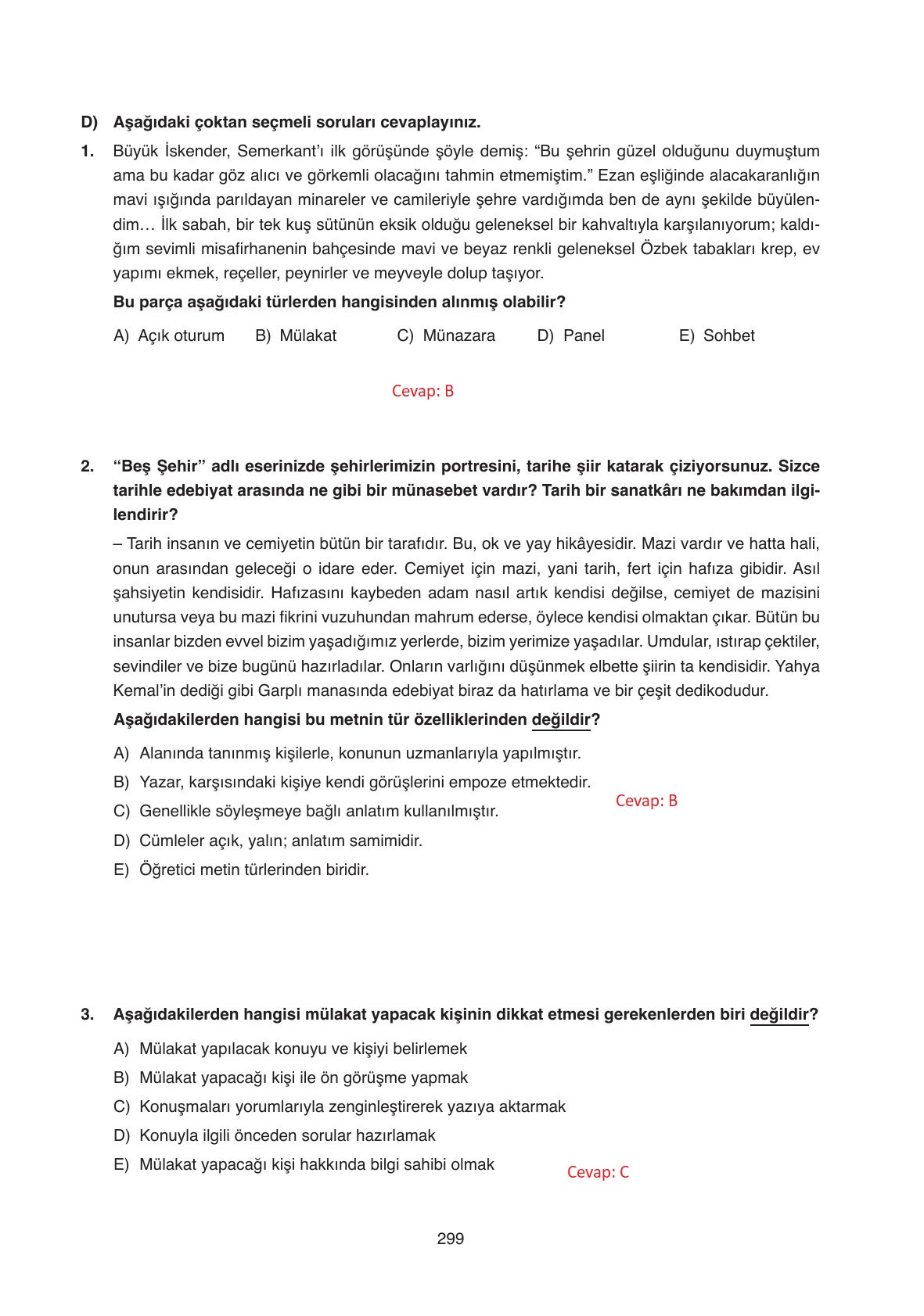 11. Sınıf Ata Yayıncılık Türk Dili Ve Edebiyatı Ders Kitabı Sayfa 299 Cevapları 11. Sınıf Ata Yayıncılık Türk Dili Ve Edebiyatı Ders Kitabı Sayfa 299 Cevapları