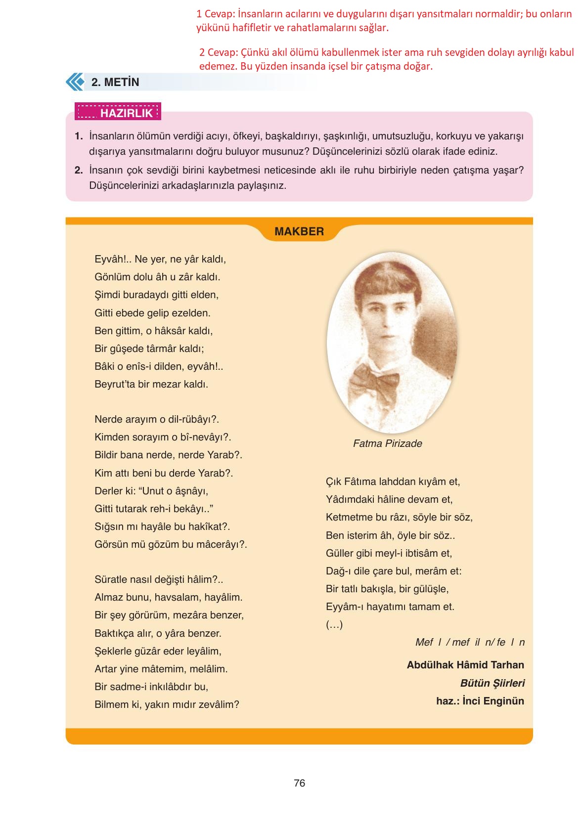 11. Sınıf Ata Yayıncılık Türk Dili Ve Edebiyatı Ders Kitabı Sayfa 76 Cevapları 11. Sınıf Ata Yayıncılık Türk Dili Ve Edebiyatı Ders Kitabı Sayfa 76 Cevapları