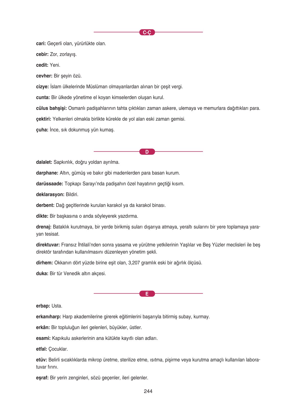 11. Sınıf Ders Destek Yayınları Tarih Ders Kitabı Sayfa 244 Cevapları 11. Sınıf Ders Destek Yayınları Tarih Ders Kitabı Sayfa 244 Cevapları